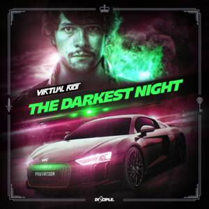 The Darkest Night - Virtual Riot