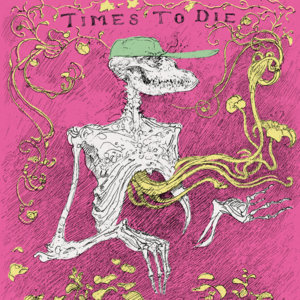 Times to Die - Car Seat Headrest