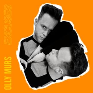 Excuses - Olly Murs