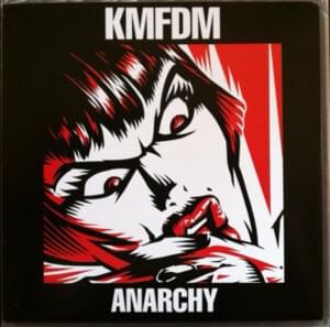 Anarchy - KMFDM