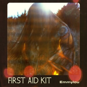 Emmylou - First Aid Kit