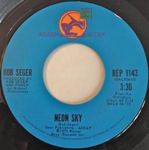 Neon Sky - Bob Seger