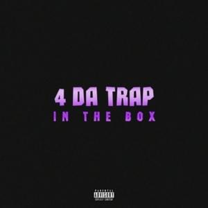 4 Da Trap in The Box - Musicpacakge.