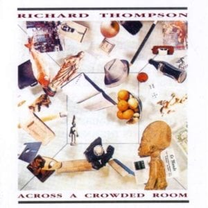 Fire in the Engine Room - Richard Thompson