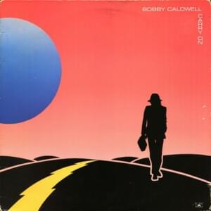 You Belong To Me - Bobby Caldwell