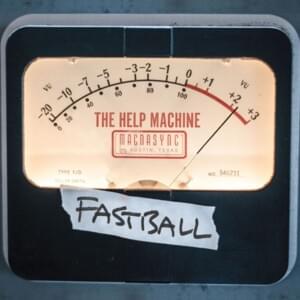 All Gone Fuzzy - Fastball