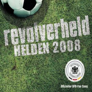 Helden 2008 - Revolverheld