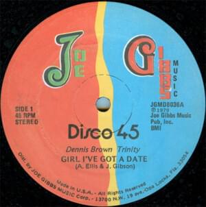 Girl I Got A Date - Dennis Brown