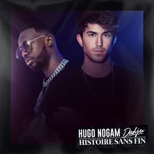 Histoire sans fin - Hugo Nogam (Ft. Dadju)