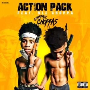 Choppas On Choppas - Action Pack (Ft. NLE Choppa)