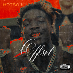 Offset - Hotboii