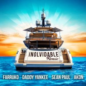 Inolvidable (Remix) - Farruko (Ft. Akon, Daddy Yankee & Sean Paul)