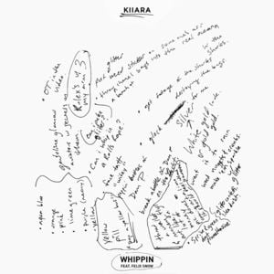 Whippin - Kiiara (Ft. Felix Snow)