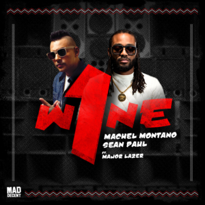 One Wine - Machel Montano (Ft. Major Lazer & Sean Paul)