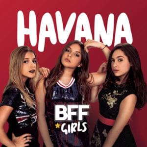 Havana - BFF Girls