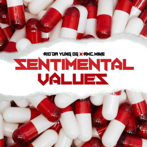 Sentimental Values - RMC Mike & Rio Da Yung OG