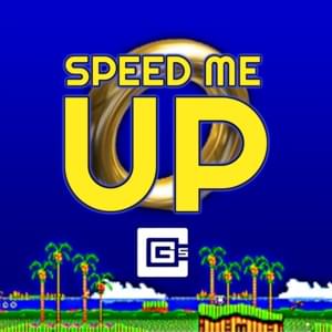 Speed Me Up - CG5 (Ft. FabvL & NemRaps)