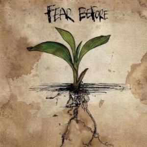 I’m Fine Today - Fear Before