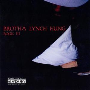 Evidence 2002 - Brotha Lynch Hung