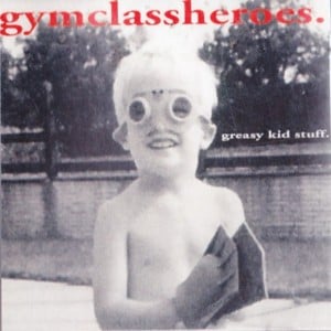 Song For Noah - Gym Class Heroes