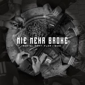 Nie mehr broke - Mortel (Ft. Fler & Sido)