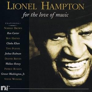 Gossamer Wings - Lionel Hampton (Ft. Chaka Khan)