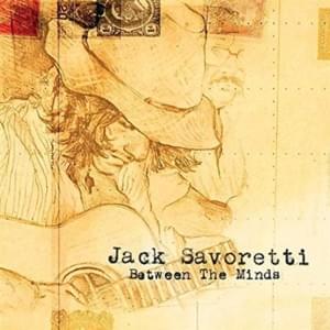 Between the Minds - Jack Savoretti