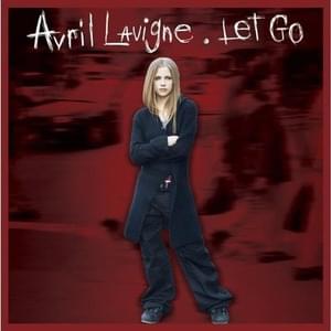 I Don’t Give - Avril Lavigne