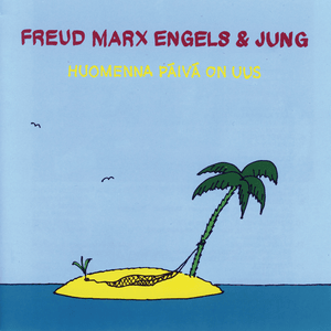 Juomalaulu II - Freud Marx Engels & Jung