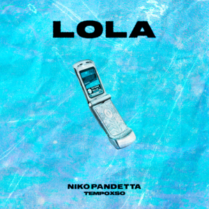 Lola - Niko Pandetta