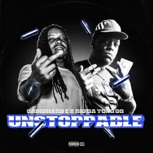 Unstoppable - GrindHard E (Ft. Rio Da Yung OG)