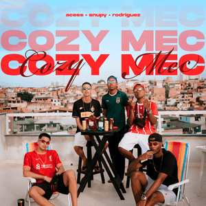 Cozy Mec - Acess (Ft. Rodriguez & Snupy)