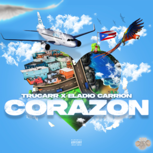 Corazon - TruCarr & Eladio Carrión