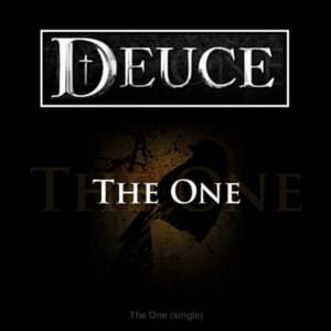 The One (OG) - Deuce (Ft. Koly Kolgate)