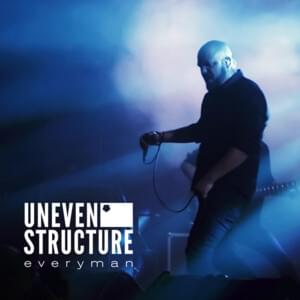 Everyman - Uneven Structure