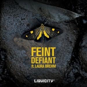 Defiant - Feint (Ft. Laura Brehm)