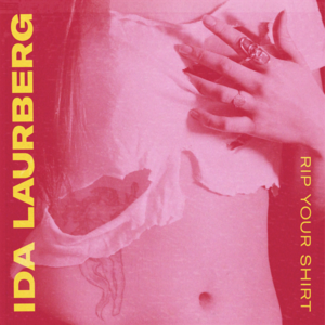 ​rip your shirt - Ida Laurberg