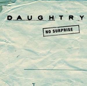 No Surprise (Remastered) - Daughtry