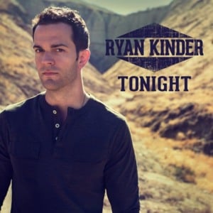 Tonight - Ryan Kinder