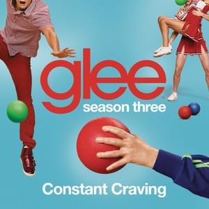 Constant Craving - Glee Cast