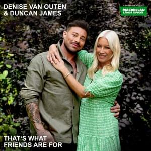 That’s What Friends Are For - Denise Van Outen & Duncan James