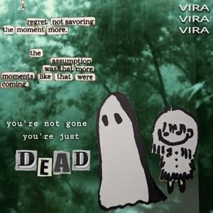 You’re Not Gone, You’re Just Dead! - VIOLENT VIRA