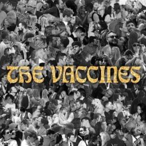 All My Friends Are Falling In Love - The Vaccines