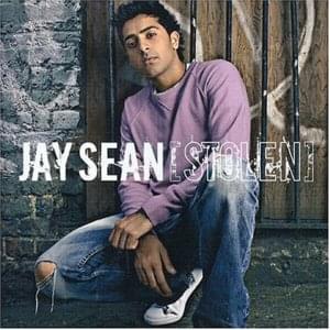 Stolen (Original Full Length Version) - Jay Sean