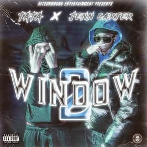 Windows Pt2 - TaTa & Jenn Carter