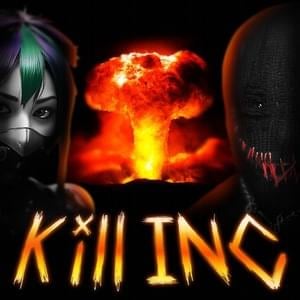 KILL INC. - ONI INC. & Kill Dyll