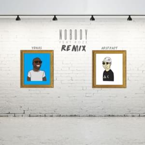 Nobody (Remix) - Abstract (Ft. RoZe & YONAS)