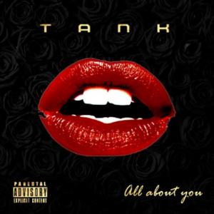 All About You - Tank