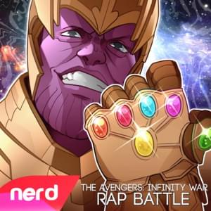 The Avengers: Infinity War Rap Battle - NerdOut (Ft. Aaron Fraser-Nash, Angelmelly, Ashtin Larold, Azerrz, Bonecage, Cam Steady, Daddyphatsnaps, Dan Bull, DEFMATCH, Divide Music, Emily Amber, FabvL, GameboyJones, Halocene, JT Music, Levar Allen, None Like