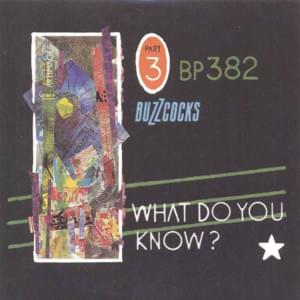 What Do You Know? - Buzzcocks